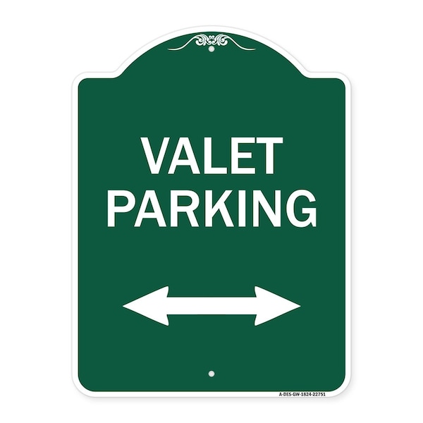 Signmission Valet Parking W/ Bidirectional Arrow, Green & White Aluminum Sign, 18" x 24", GW-1824-22751 A-DES-GW-1824-22751 - main